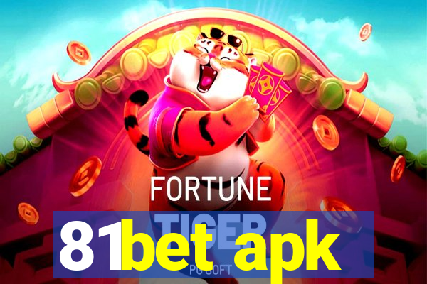 81bet apk